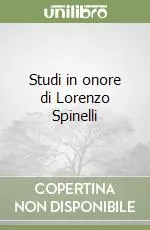 Non Perdere Studi in onore di Lorenzo Spinelli