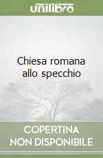 Chiesa romana allo specchio Promo Stagionale