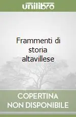 A Buon Prezzo Frammenti di storia altavillese