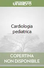 Ultimissimo Modello Cardiologia pediatrica