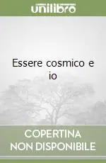 Essere cosmico e io Ordina Subito