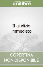 Direttamente Dal Produttore Il giudizio immediato