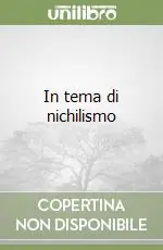 In tema di nichilismo Promo Stagionale