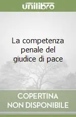 Offerta Lampo La competenza penale del giudice di pace