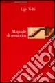 Offerta Limitata Manuale di semiotica