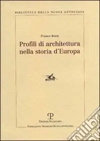 Quantità Limitata Profili di architettura nella storia d‘Europa