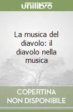 La musica del diavolo il diavolo nella musica Pagamento Sicuro