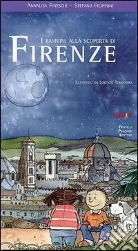 I bambini alla scoperta di Firenze. Ediz. illustrata A Buon Prezzo