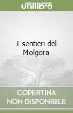 I sentieri del Molgora Prezzo Basso