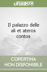 Ordina Subito Il palazzo delle ali et ateros contos