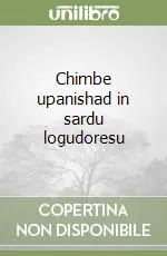 Chimbe upanishad in sardu logudoresu Occasione Imperdibile