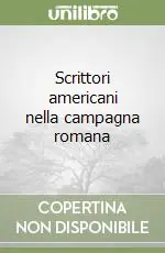Scrittori americani nella campagna romana Pagamento Sicuro
