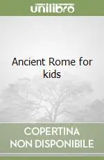 Acquista Ora Ancient Rome for kids