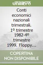Sconto Conti economici nazionali trimestrali. 1º trimestre 1982-4º trimestre 1999. Floppy disk