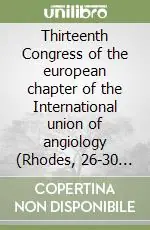 Promo Stagionale Thirteenth Congress of the european chapter of the International union of angiology (Rhodes, 26-30 May 1999)