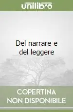 Del narrare e del leggere Consegna Rapida