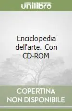 Enciclopedia dell‘arte. Con CD-ROM Nuova Collezione