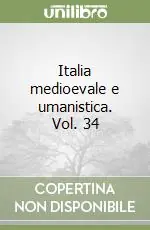 Promozione Italia medioevale e umanistica. Vol. 34