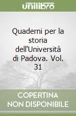 Quaderni per la storia dell‘Università di Padova. Vol. 31 Di Tendenza