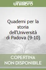 Quaderni per la storia dell‘Università di Padova (9-10) Affare