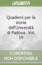 Quaderni per la storia dell‘Università di Padova. Vol. 19 Pagamento Sicuro
