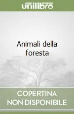 Animali della foresta Occasione Imperdibile