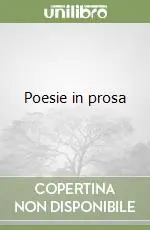 Novità Poesie in prosa