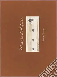 Magie d‘Africa Subito Disponibile