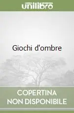 Giochi d‘ombre Promozione Esclusiva