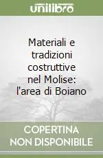 Materiali e tradizioni costruttive nel Molise l‘area di Boiano Prezzo Conveniente