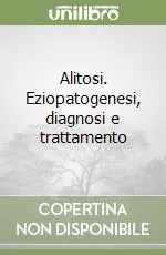 Soddisfatti O Rimborsati Alitosi. Eziopatogenesi, diagnosi e trattamento