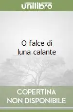 Novità O falce di luna calante