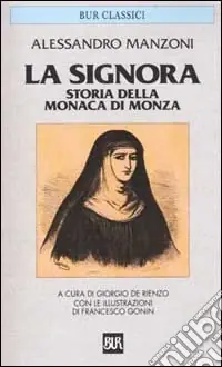 Economico La Signora. Storia della monaca di Monza