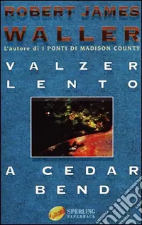 Valzer lento a Cedar Bend Popolare
