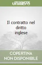 Il contratto nel diritto inglese Più Venduto