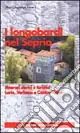 Non Perdere I longobardi nel Seprio. Itinerari storici e turistici. Lario, Verbano, Canton Ticino