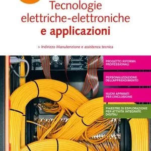 Prezzo Basso Tecnologie elettrico-elettroniche e applicazioni. Per gli Ist. professionali. Con e-book. Con espansione online vol. 1