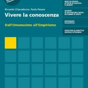Vivere la conoscenza. Con Mappe, Filosofia per tutti. Per le Scuole superiori. Con e-book. Con espansione online vol. 2A-2B Spedizione Espresso