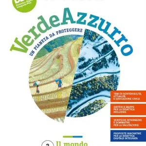 Verdeazzurro. Un pianeta da proteggere. Con Atlante con percorsi per il colloquio dell‘esame di Stato. Per la Scuola media. Con e-book. Con espansione online vol. 3 Nuova Collezione