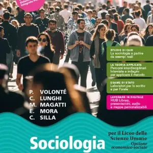 Nuova Collezione Sociologia. Opzione economico-sociale. Per il 2° biennio e il 5° anno delle Scuole superiori. Con e-book. Con espansione online