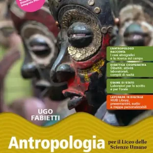 Antropologia. Per il 2° biennio e il 5° anno delle Scuole superiori. Con e-book. Con espansione online Più Venduto