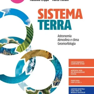 Sistema terra. Per i Licei e gli Ist. magistrali. Con e-book. Con espansione online vol. 1 Prezzo Scontato
