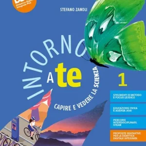 Ultimissimo Modello Intorno a te. Capire e vedere la scienza. Per la Scuola media. Con e-book. Con espansione online vol. 1