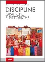 Discipline grafiche e pittoriche. Per i Licei e gli Ist. magistrali. Con espansione online Compra Oggi Stesso