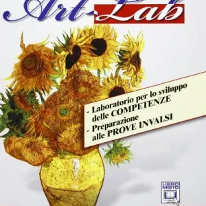 Prezzo Ridotto Artlab. Laboratorio per lo sviluppo delle competenze. Per la Scuola media