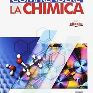 Economico Comprendere la chimica. Per le Scuole superiori. Con e-book. Con espansione online