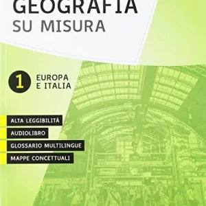 Geografia su misura. Europa regioni Stati. Per la Scuola media. Con ebook. Con espansione online vol. 1 Affare