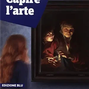 Prezzo Ridotto Capire l‘arte. Edizione blu. Con Studi di architettura. Per le Scuole superiori. Con ebook. Con espansione online vol. 4