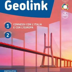 Offerta Geolink. Connessi con l‘Italia e con l‘Europa e Atlante. Per la Scuola media. Con e-book. Con espansione online vol. 1-2