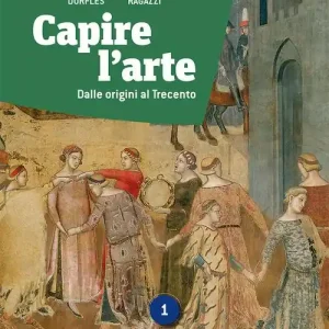 Capire l‘arte. Ediz. verde. Per le Scuole superiori. Con e-book. Con espansione online vol. 1 Offerta Speciale